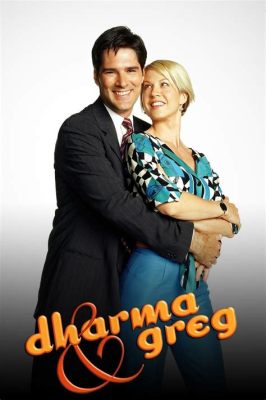 Dharma & Greg: La quête de l'équilibre entre la spiritualité et le pragmatisme moderne !